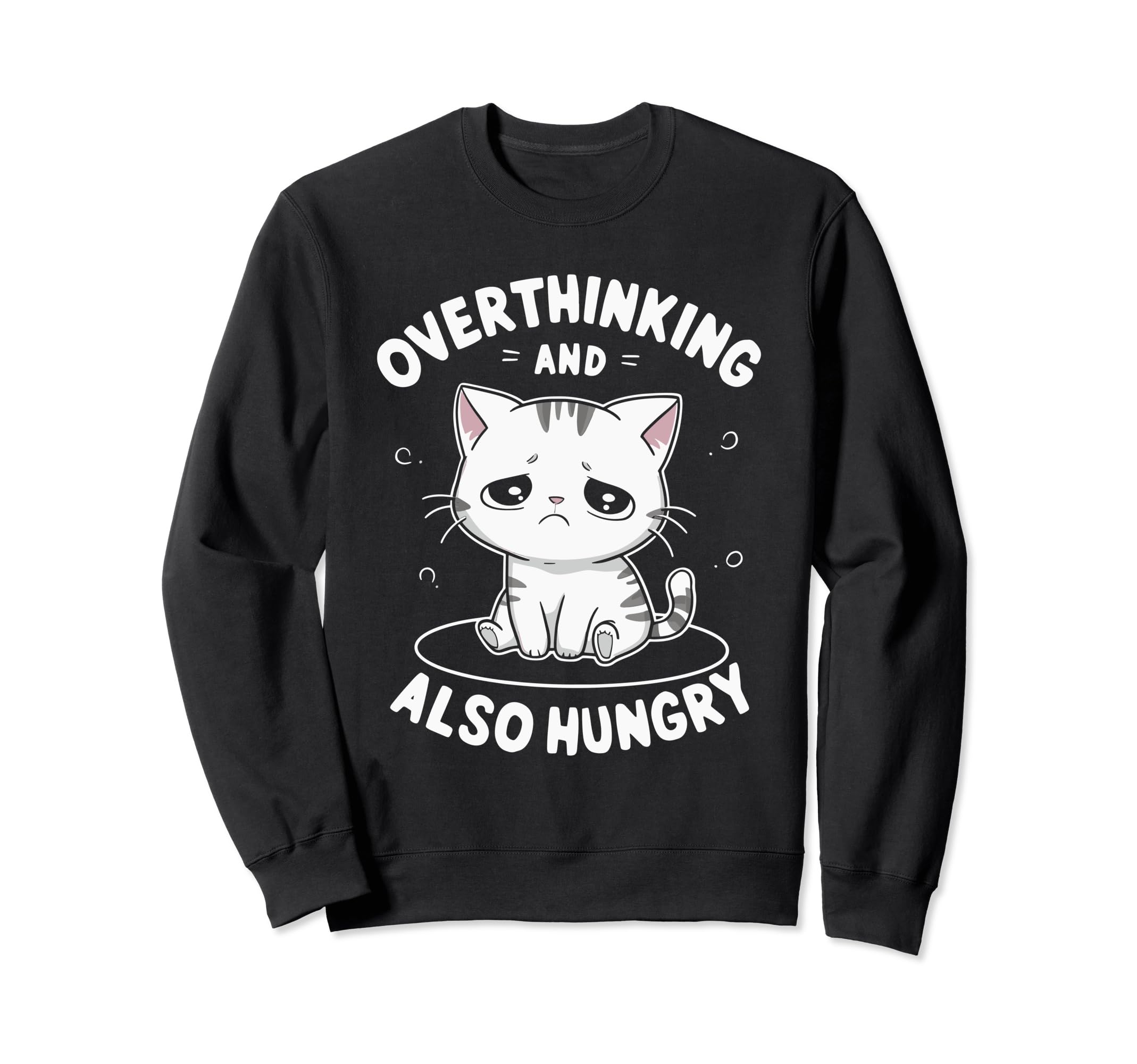 Hungry Overthinker Food Anxiety Hoodie - Fun Novelty Design Unisex - T-Shirt, Sweatshirt, Hoodie