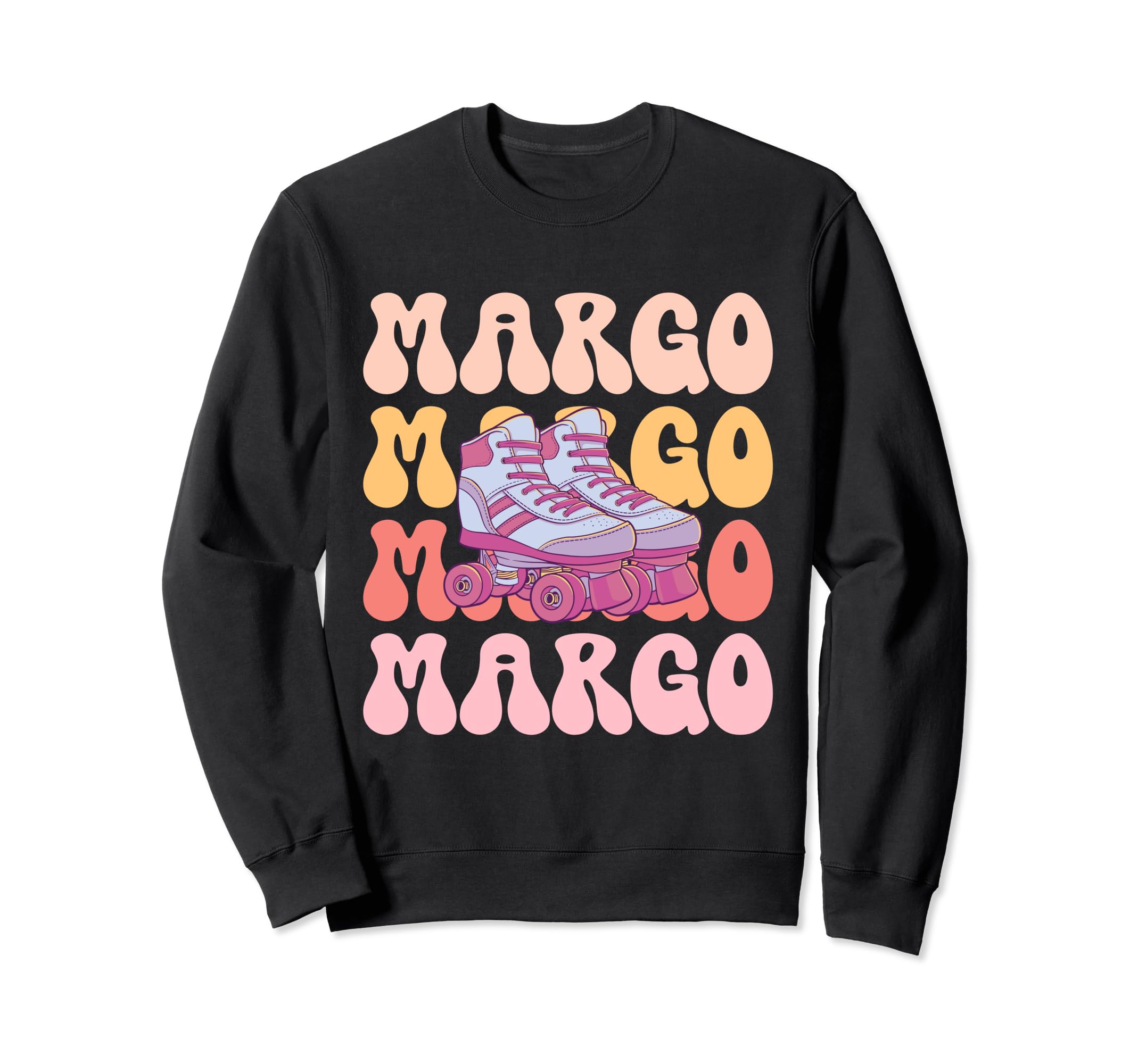 Margo Name Roller Skating Hobby Sweatshirt - Novelty Apparel for Adults - T-Shirt, Sweatshirt, Hoodie