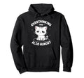 Hungry Overthinker Food Anxiety Sweatshirt - Minimalist Print for Adults - T-Shirt, Sweatshirt, Hoodie