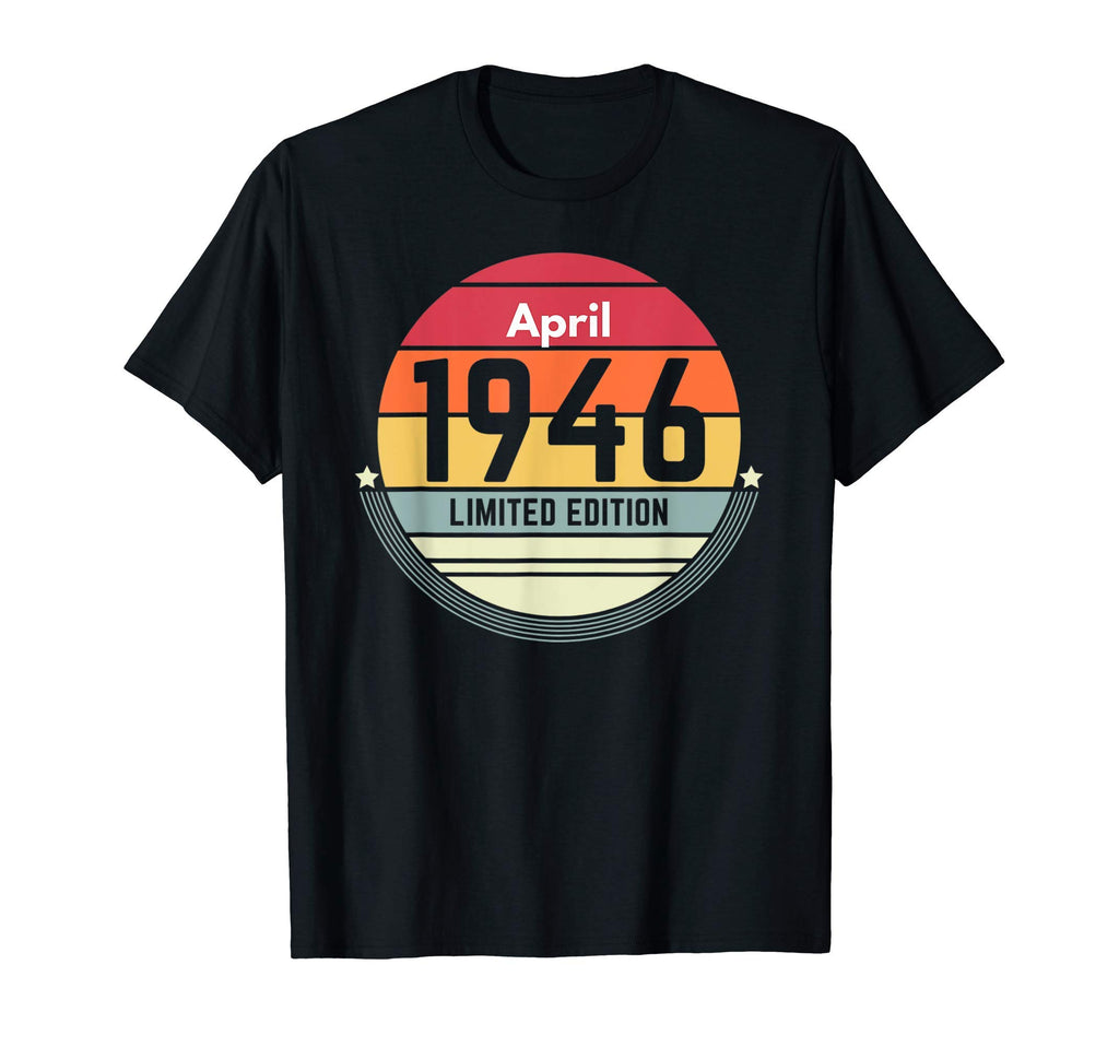 75Th Birthday April 1946 Sunset T-Shirt - Streetwear Style Unisex - T-Shirt, Sweatshirt, Hoodie