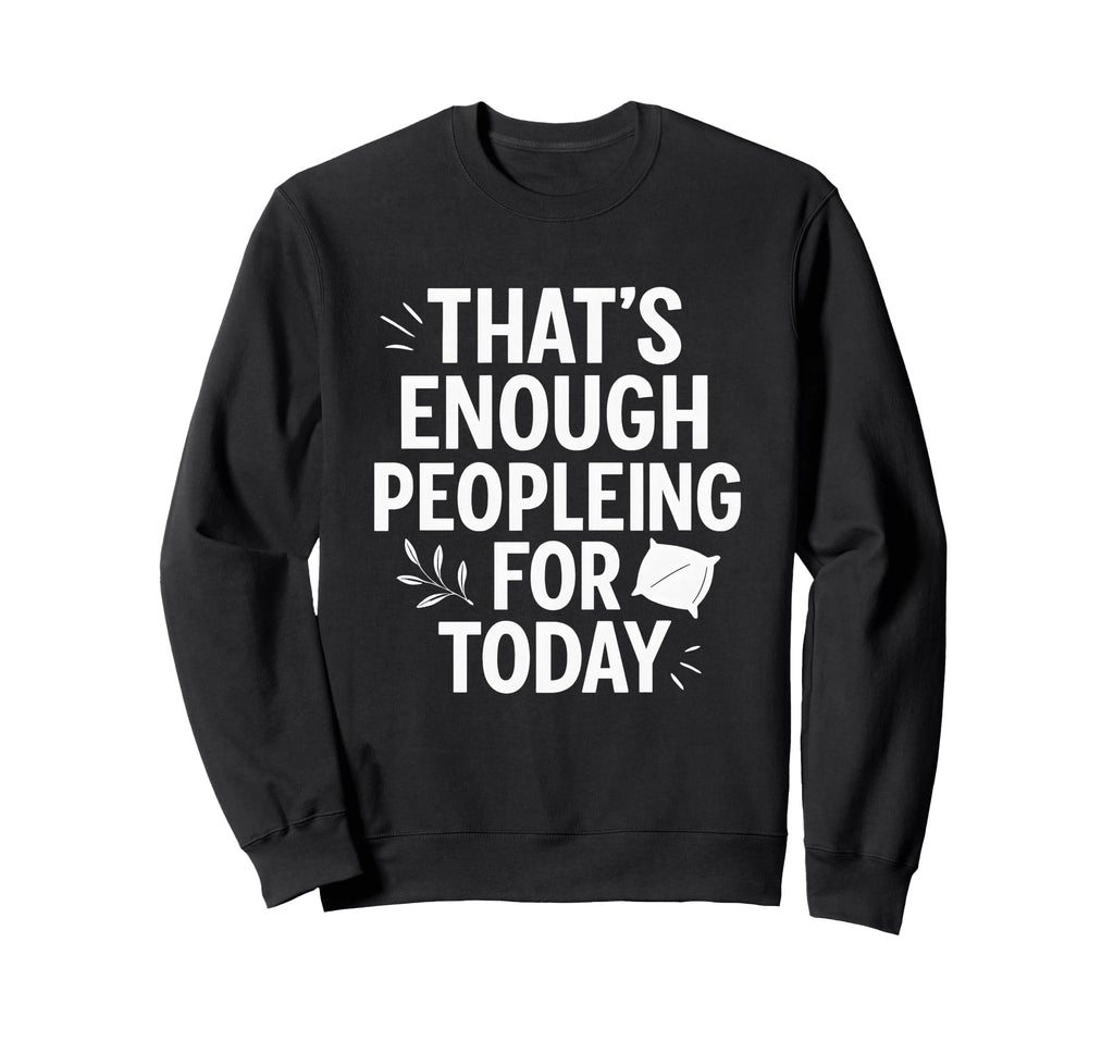 Funny Anti Social Introverts Sweatshirt - Minimalist Print Men Women - T-Shirt, Sweatshirt, Hoodie