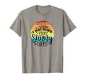 I Was Made Sunny Dsys Summer Sunset T-Shirt - Unique Graphic Men Women - T-Shirt, Sweatshirt, Hoodie