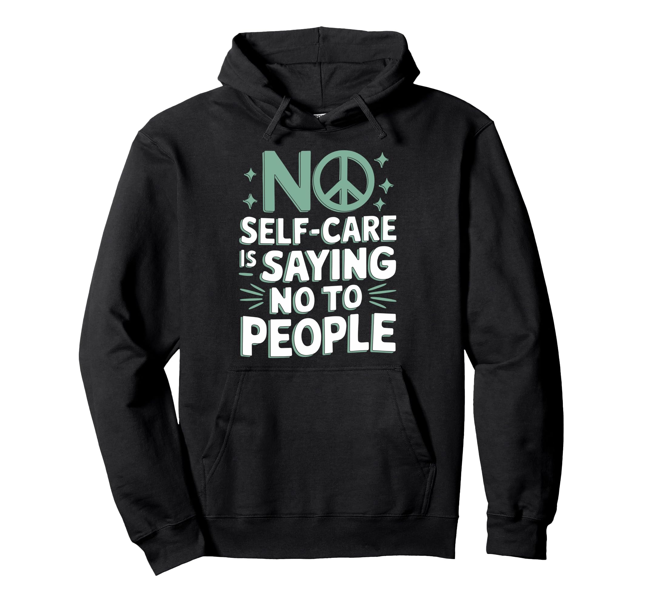 Mindfulness Self Love Self Care Routine Hoodie - Novelty Apparel Men Women - T-Shirt, Sweatshirt, Hoodie