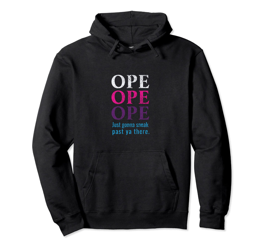 Funny Phrase Midwest Ope Just Hoodie - Casual Everyday Wear Men Women - T-Shirt, Sweatshirt, Hoodie