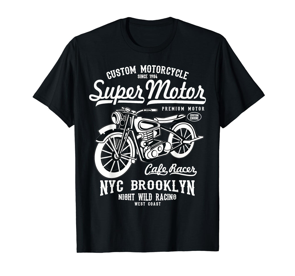 Biker Motorcycle Super Motor T-Shirt - Fun Novelty Design Men Women - T-Shirt, Sweatshirt, Hoodie