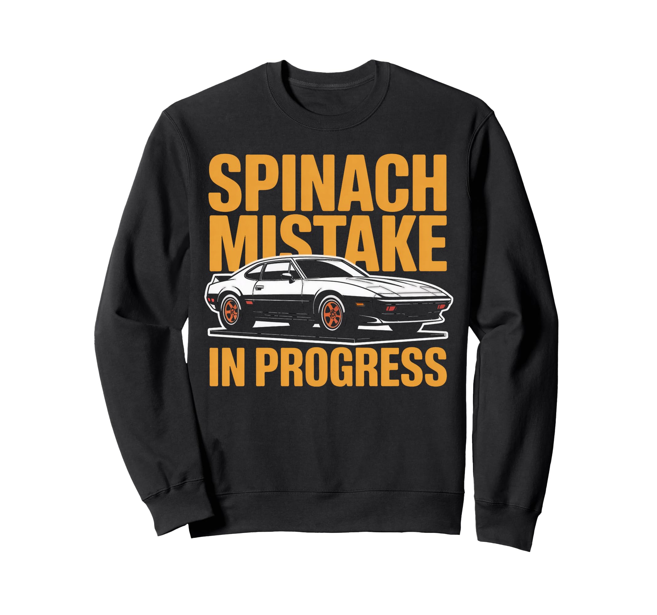 Spinach Mistake Progress Sweatshirt - Casual Everyday Wear for Adults - T-Shirt, Sweatshirt, Hoodie