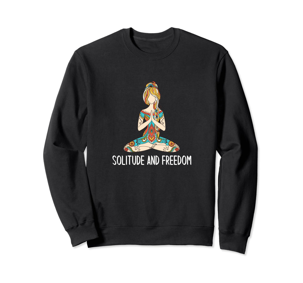 Solitude And Freedom Funny Meditation Sweatshirt - Minimalist Print Unisex - T-Shirt, Sweatshirt, Hoodie