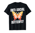 Anti Social Butterfly Funny Awkward T-Shirt - Minimalist Print for Adults - T-Shirt, Sweatshirt, Hoodie
