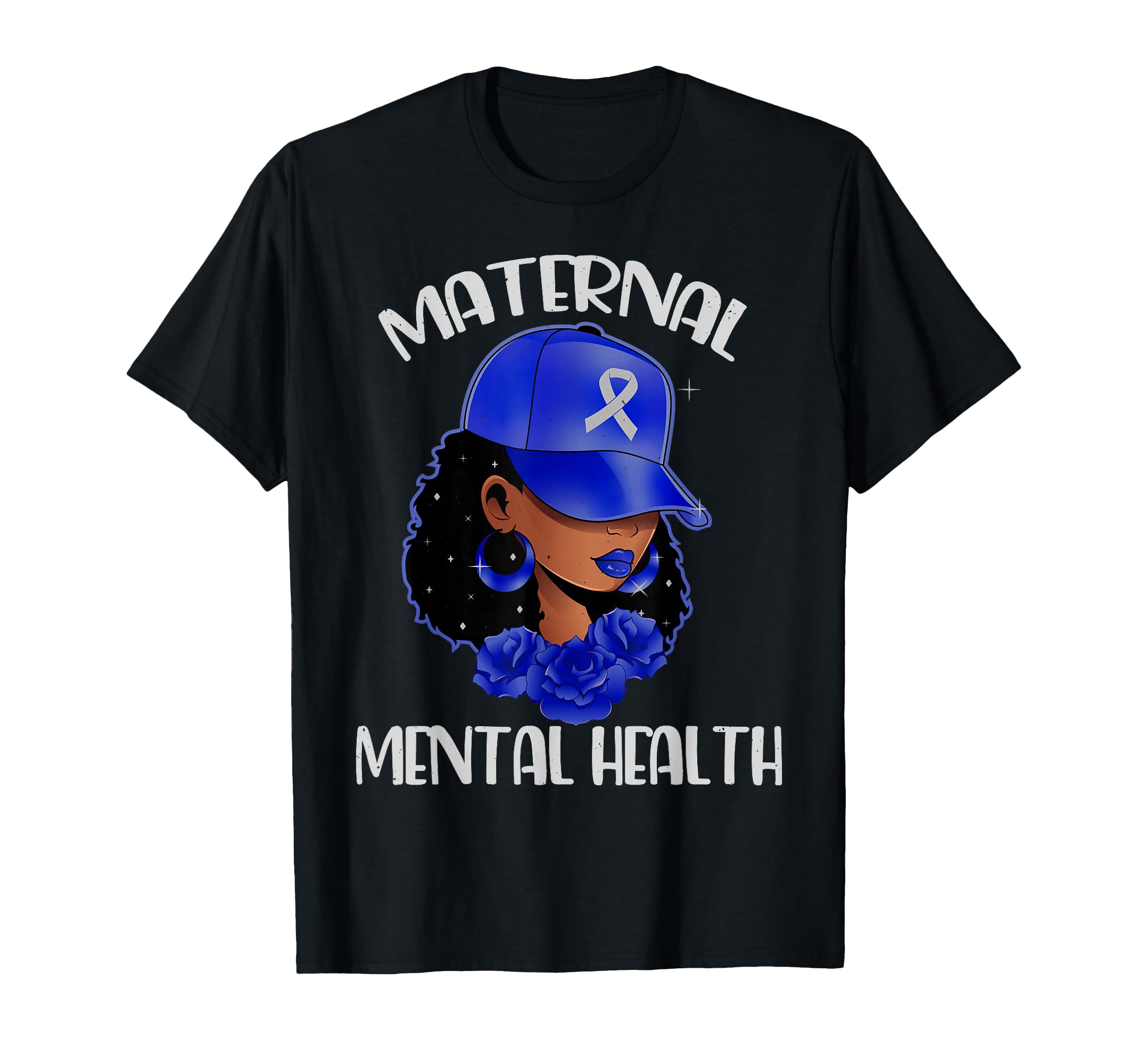 Maternal Mental Health Awareness Black T-Shirt - Unique Graphic Unisex - T-Shirt, Sweatshirt, Hoodie
