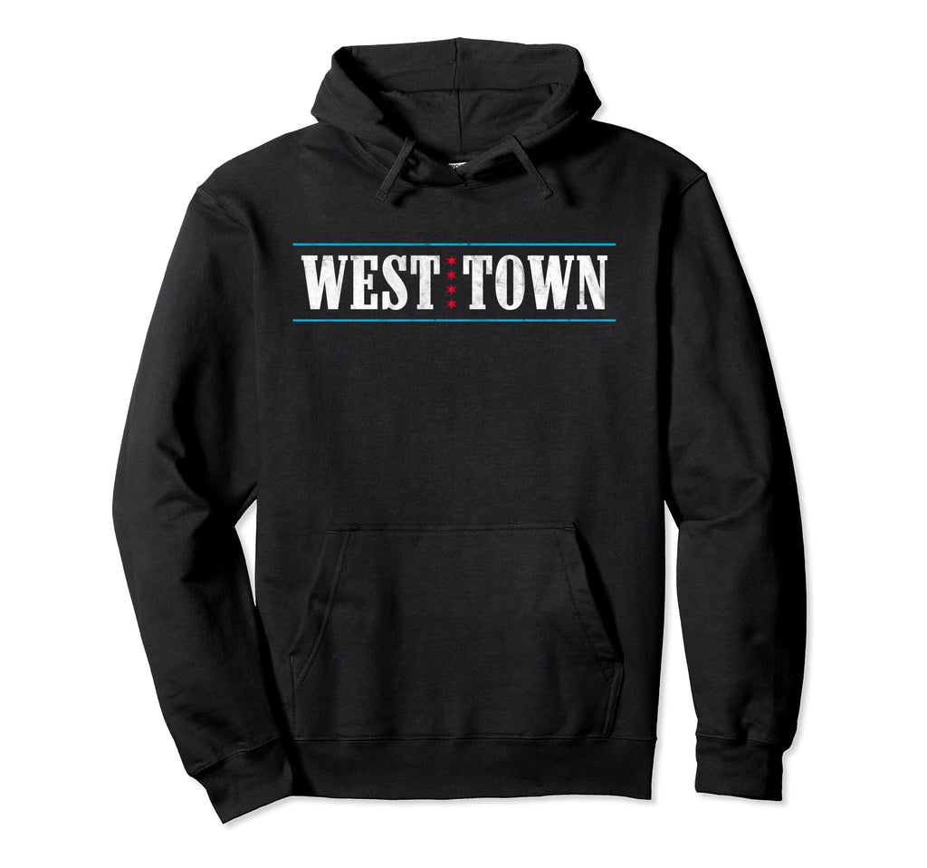 West Town Chicago Illinois Flag Hoodie - Novelty Apparel Men Women - T-Shirt, Sweatshirt, Hoodie
