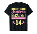 Dont Be Jealous Because I This Good 54 T-Shirt - Graphic Print Men Women - T-Shirt, Sweatshirt, Hoodie