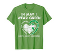 Mental Health May Wear Green T-Shirt - Fun Novelty Design for Adults - T-Shirt, Sweatshirt, Hoodie