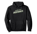 Professional Overthinker Funny Over Hoodie - Minimalist Print Men Women - T-Shirt, Sweatshirt, Hoodie