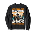 Courage Is Wild West Whisper Sweatshirt - Fun Novelty Design for Adults - T-Shirt, Sweatshirt, Hoodie