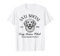 Antisocial Dog Moms Club Funny Mom T-Shirt - Fun Novelty Design for Adults - T-Shirt, Sweatshirt, Hoodie