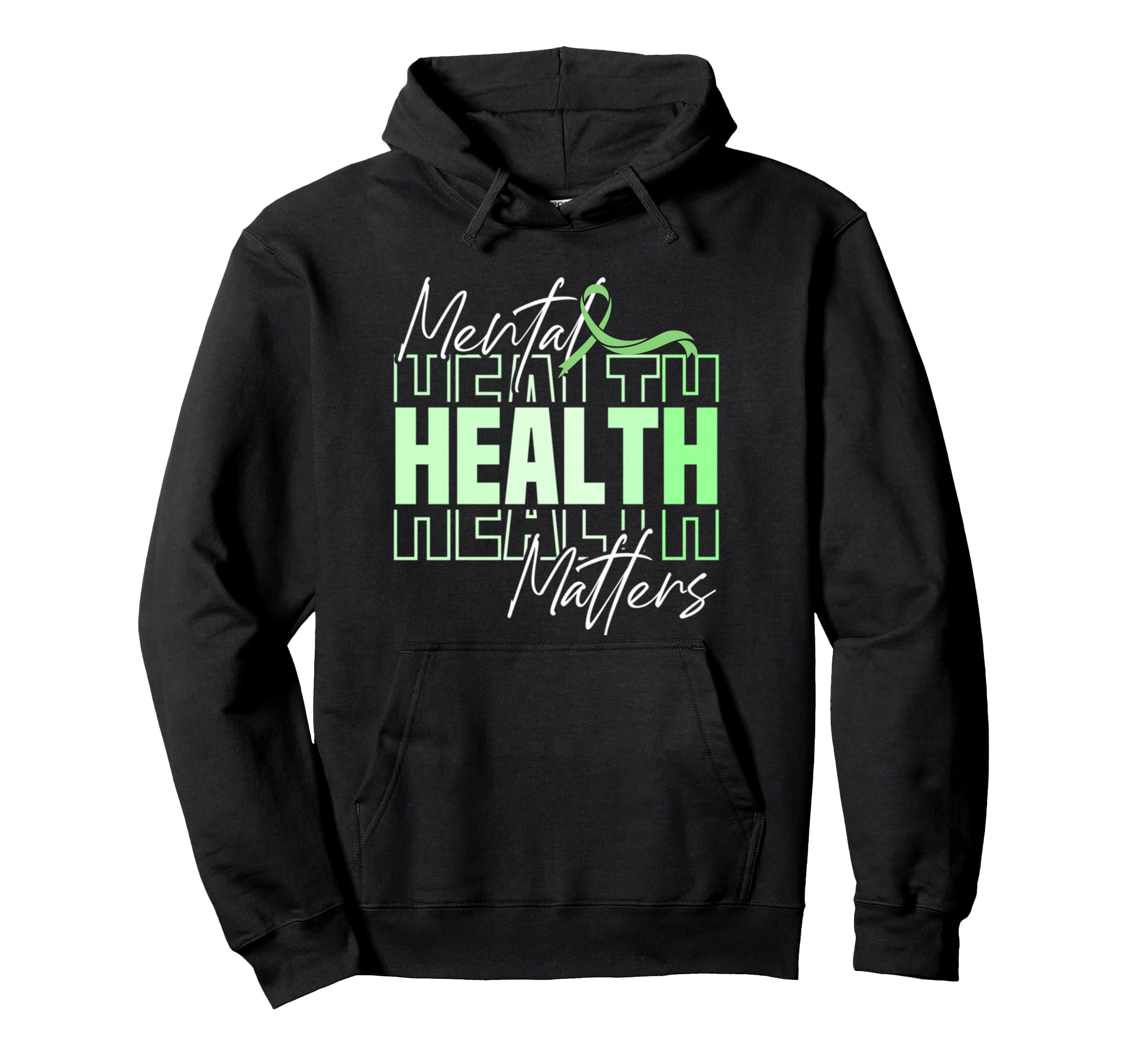 Mental Health Month We Wear Green Hoodie - Unique Graphic for Adults - T-Shirt, Sweatshirt, Hoodie