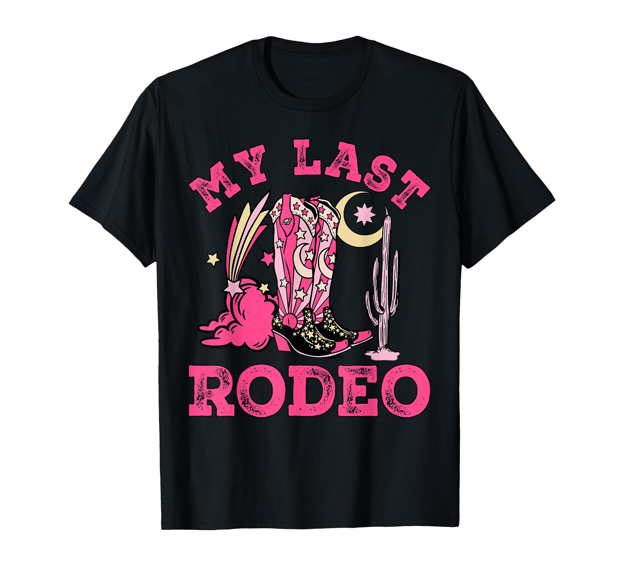 My Last Rodeo Bride Squad Bridal Party T-Shirt - Custom Art Print Unisex - T-Shirt, Sweatshirt, Hoodie