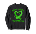 Green Ribbon Mental Health Awareness Sweatshirt - Unique Graphic for Adults - T-Shirt, Sweatshirt, Hoodie