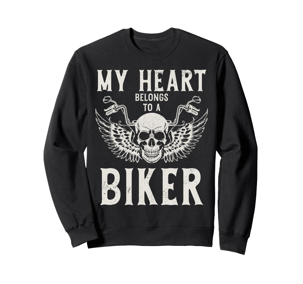 Biker My Heart Belongs To Biker Sweatshirt - Trendy Graphic Men Women - T-Shirt, Sweatshirt, Hoodie