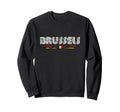 Brussels Belgium Austria 70S 80S Sweatshirt - Unique Graphic for Adults - T-Shirt, Sweatshirt, Hoodie