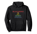 Blackbird Is My Spirit Animal Typography Hoodie - Trendy Graphic Unisex - T-Shirt, Sweatshirt, Hoodie