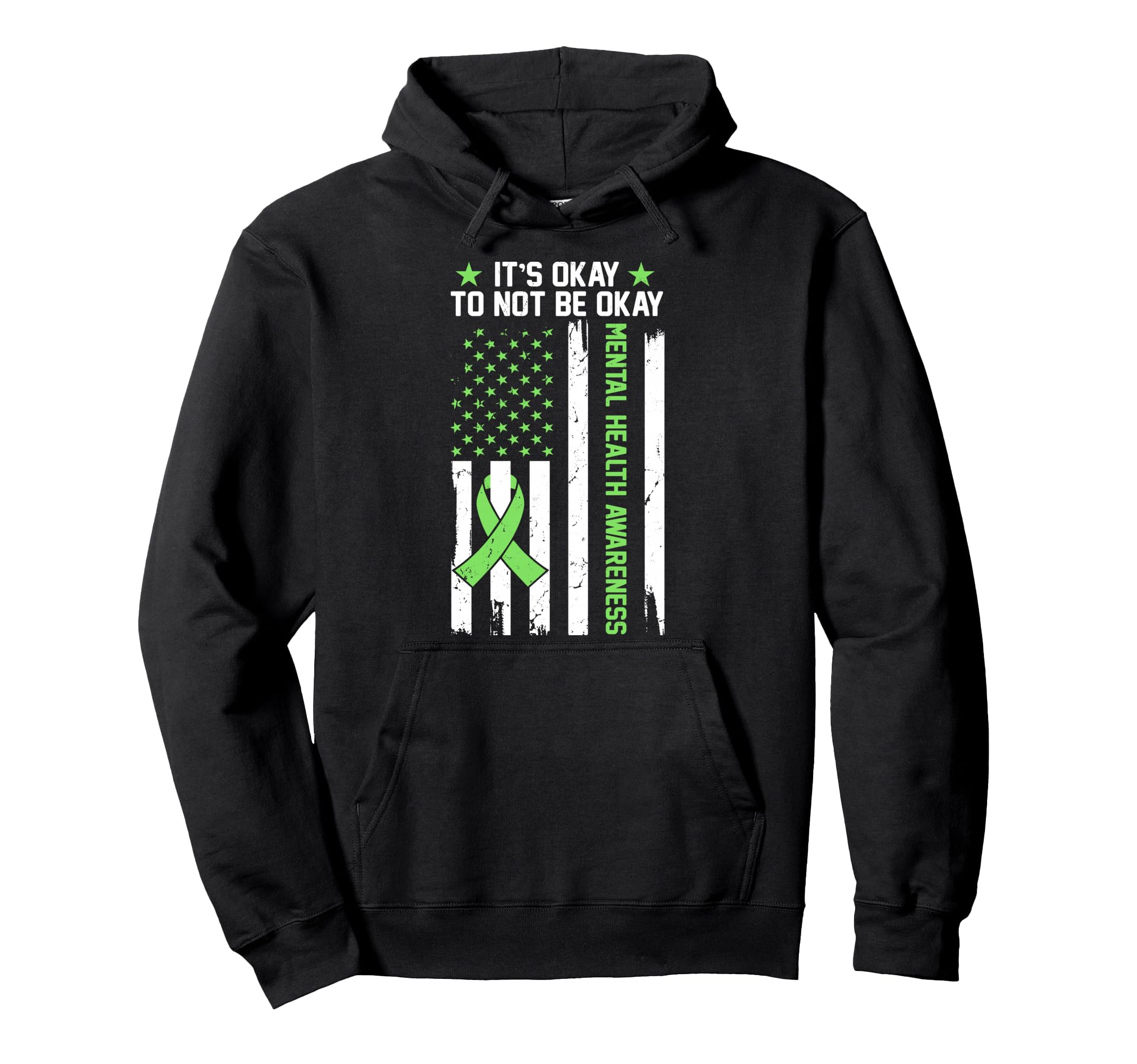 Its Okay To Not Be Okay Usa Flag Mental Hoodie - Streetwear Style Unisex - T-Shirt, Sweatshirt, Hoodie
