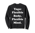Yoga Flexible Body Flexible Sweatshirt - Casual Everyday Wear for Adults - T-Shirt, Sweatshirt, Hoodie