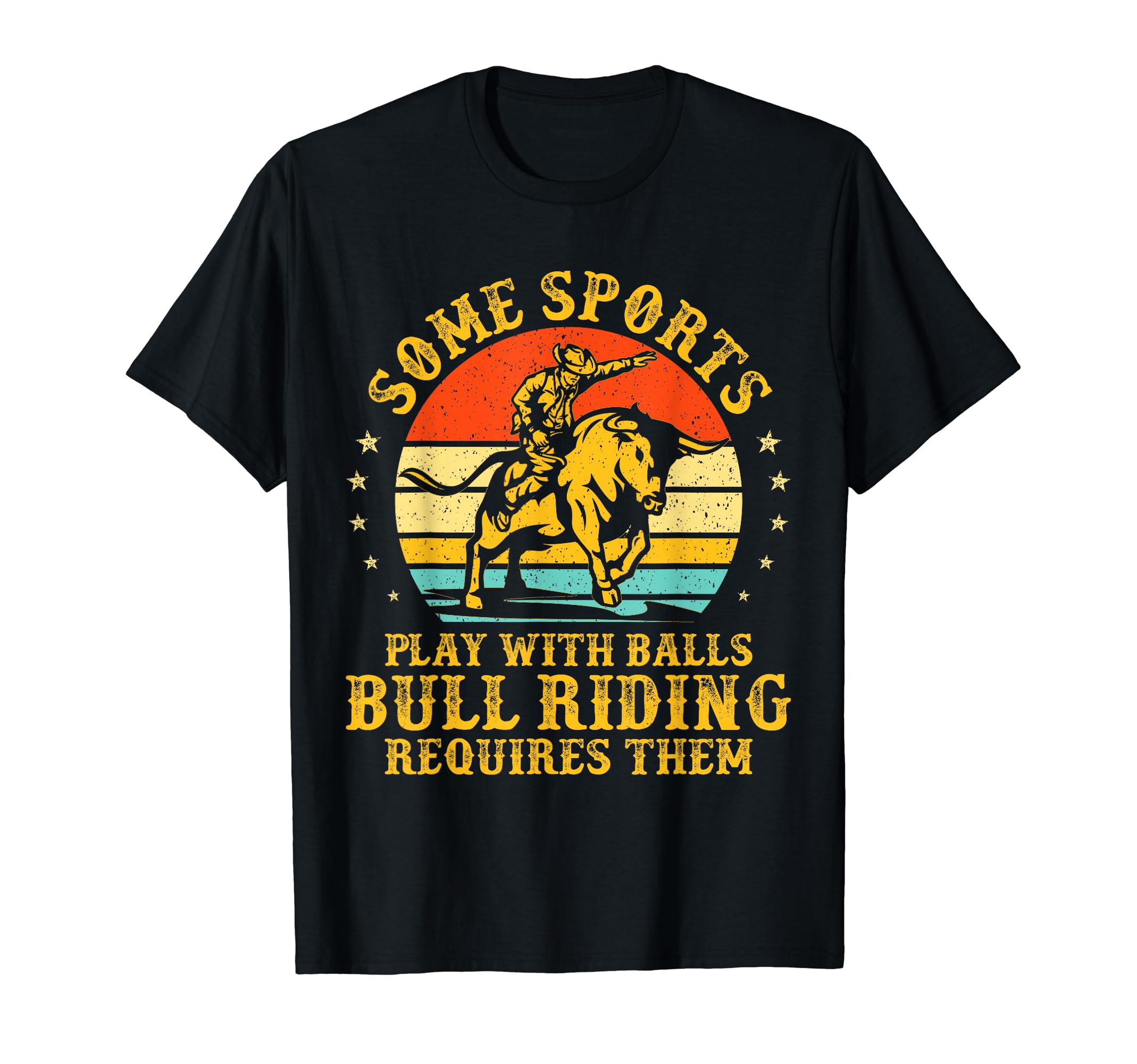Bull Riding Rodeo Cowboy Western T-Shirt - Trendy Graphic Men Women - T-Shirt, Sweatshirt, Hoodie