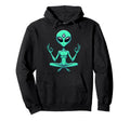 Meditation Alien Yoga Pose Relaxing Hoodie - Aesthetic Graphic Unisex - T-Shirt, Sweatshirt, Hoodie