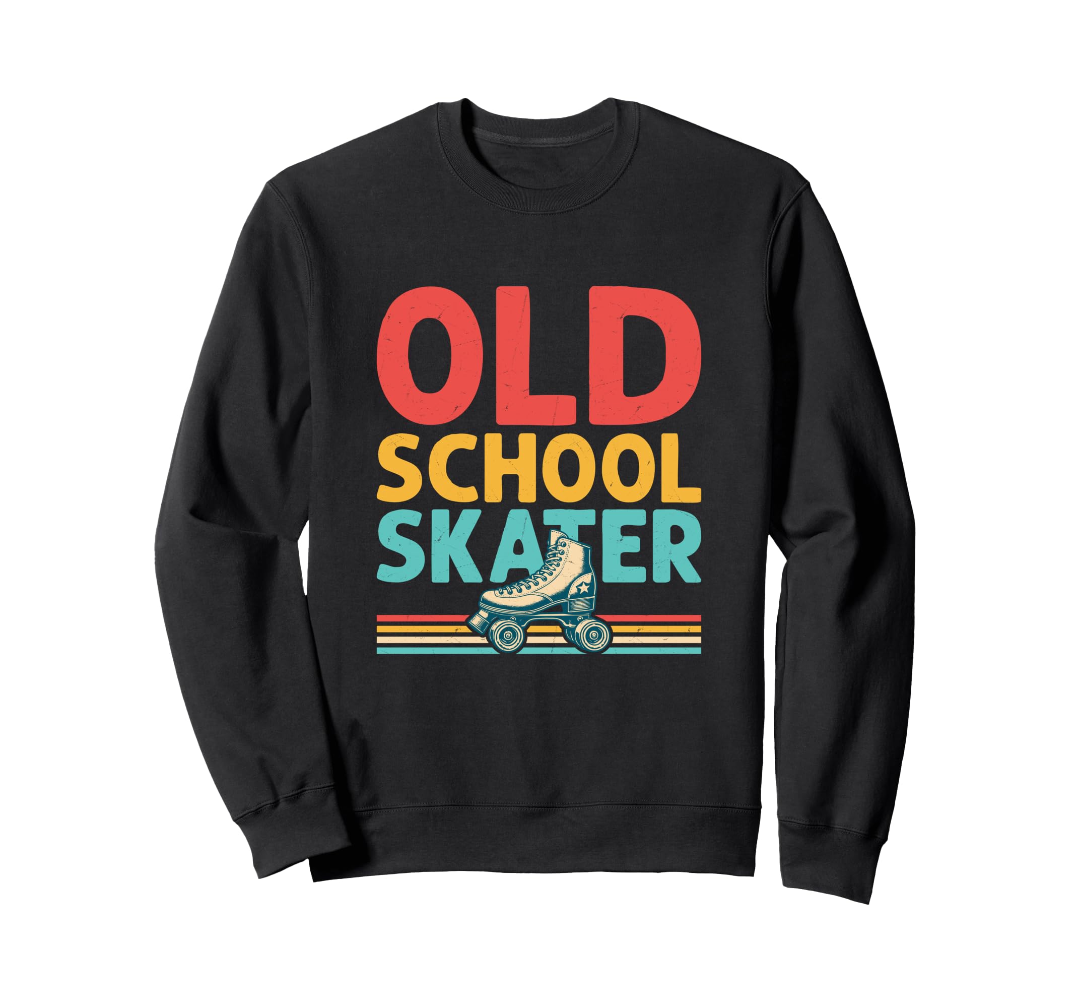 Oldschool Skater Skating Roller Sweatshirt - Novelty Apparel for Adults - T-Shirt, Sweatshirt, Hoodie