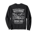 Alexs Garage Motorcycle Name Alex Sweatshirt - Novelty Apparel for Adults - T-Shirt, Sweatshirt, Hoodie