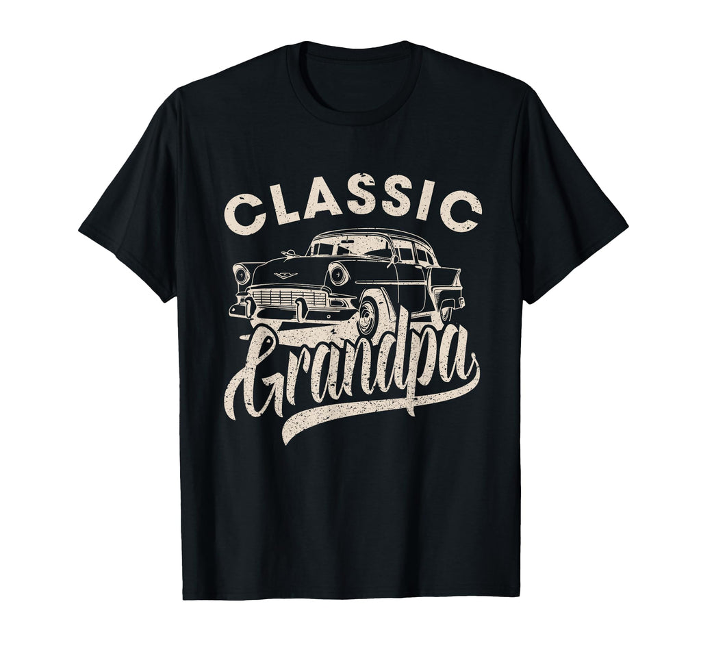 Grandpa Funny Car Lover Dad Papa T-Shirt - Streetwear Style Men Women - T-Shirt, Sweatshirt, Hoodie
