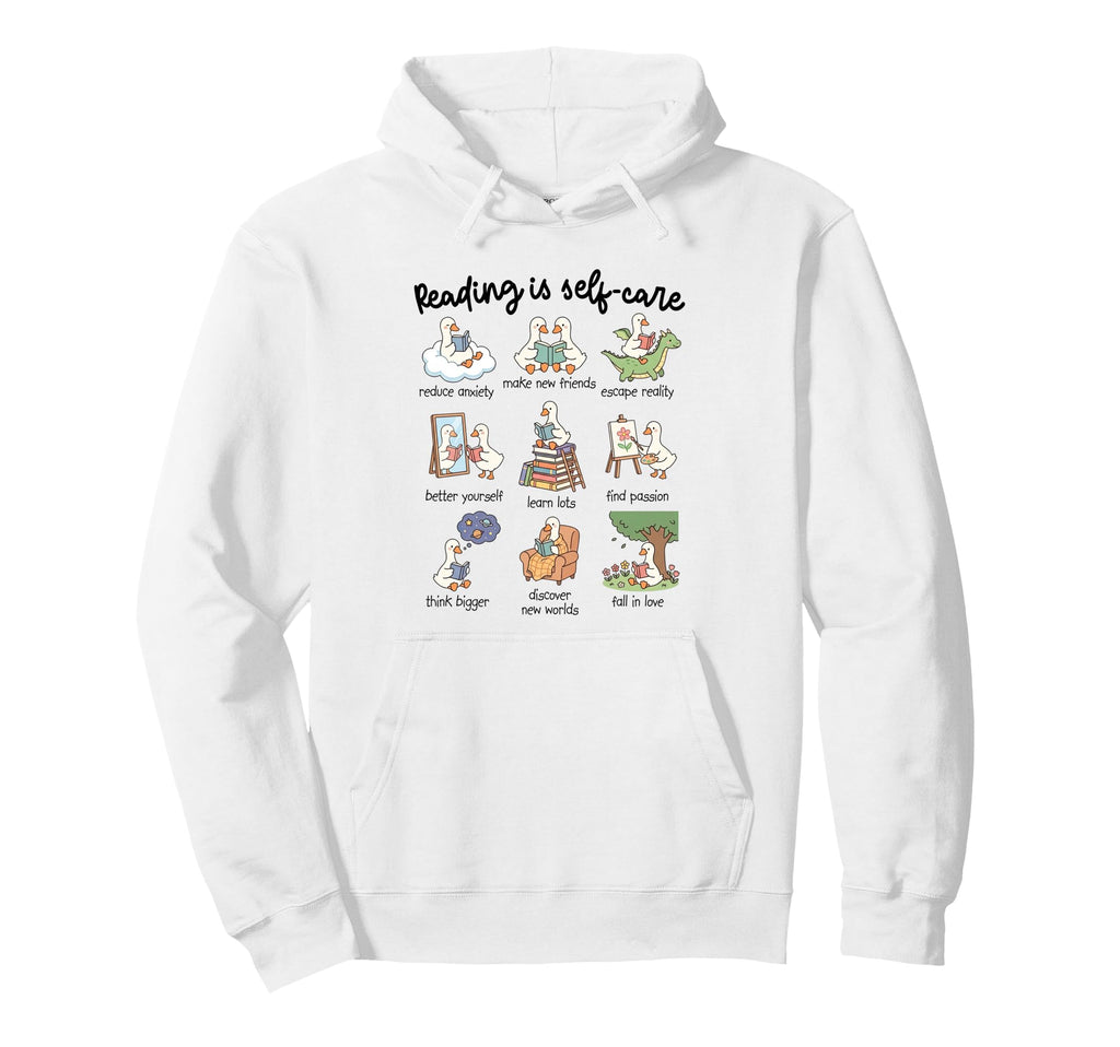 Reading Is Self Care Silly Goose Reading Hoodie - Novelty Apparel Unisex - T-Shirt, Sweatshirt, Hoodie