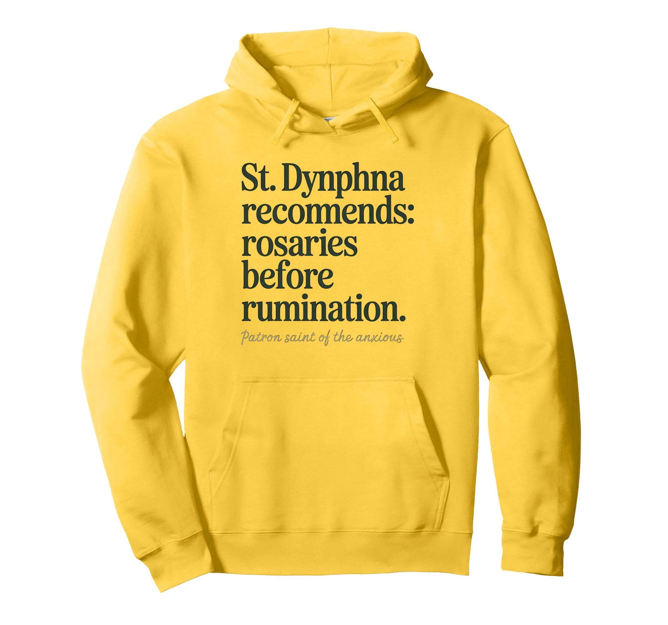 St Dymphna Recommends Rosaries Mental Hoodie - Custom Art Print Unisex - T-Shirt, Sweatshirt, Hoodie