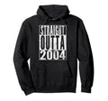2004 22Nd Birthday 22 Years Old Hoodie - Fun Novelty Design for Adults - T-Shirt, Sweatshirt, Hoodie