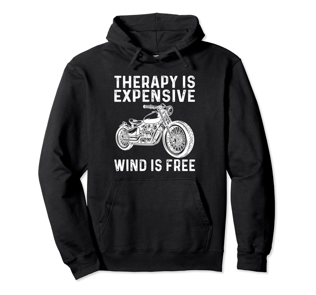 Motorcycle Funny Sarcastic Biker Hoodie - Casual Everyday Wear Unisex - T-Shirt, Sweatshirt, Hoodie