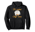 Cinnamon Roll Its Called Self Care Hoodie - Aesthetic Graphic for Adults - T-Shirt, Sweatshirt, Hoodie