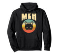 Meh Funny Annoyed Cat Sunset Eighties Hoodie - Trendy Graphic Unisex - T-Shirt, Sweatshirt, Hoodie