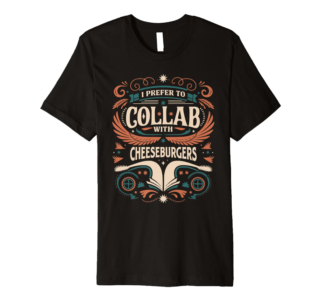 Funny Collab Cheeseburgers T-Shirt - Aesthetic Graphic for Adults - T-Shirt, Sweatshirt, Hoodie