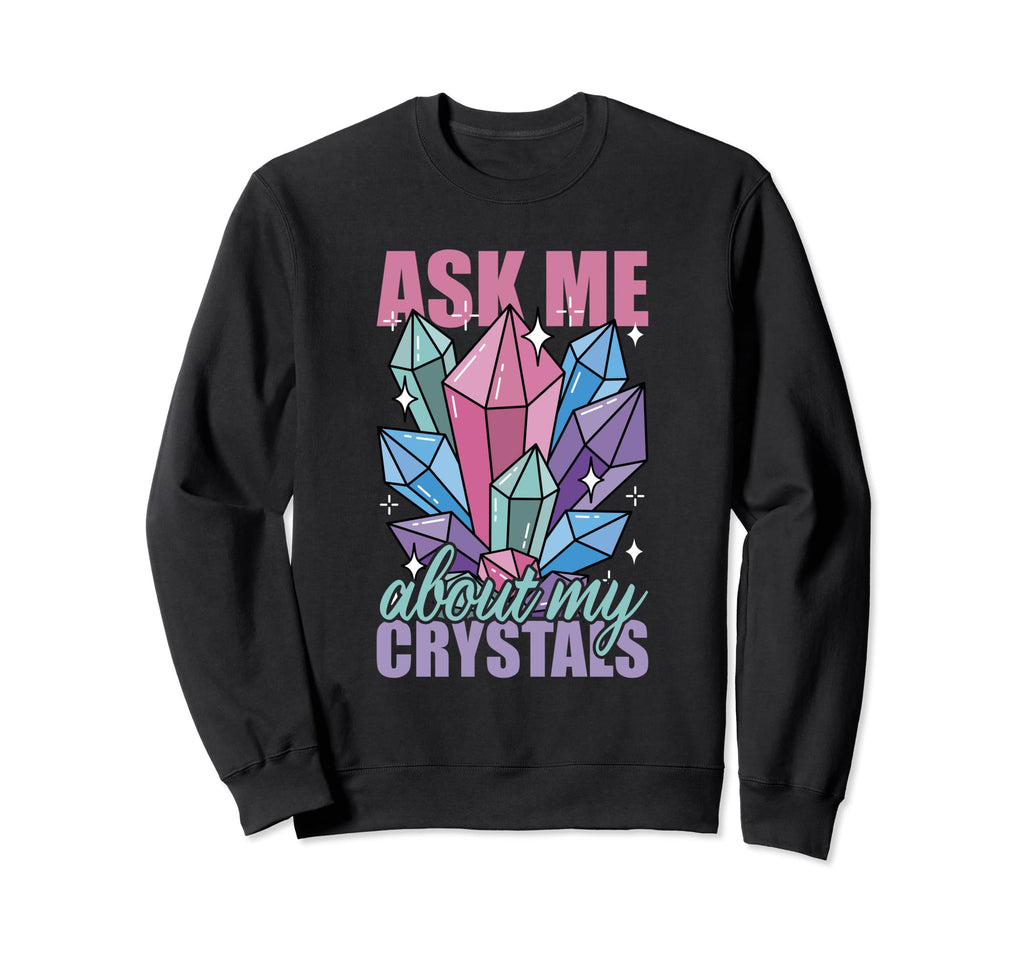 Healing Chakra Crystals Reiki Sweatshirt - Trendy Graphic Unisex - T-Shirt, Sweatshirt, Hoodie