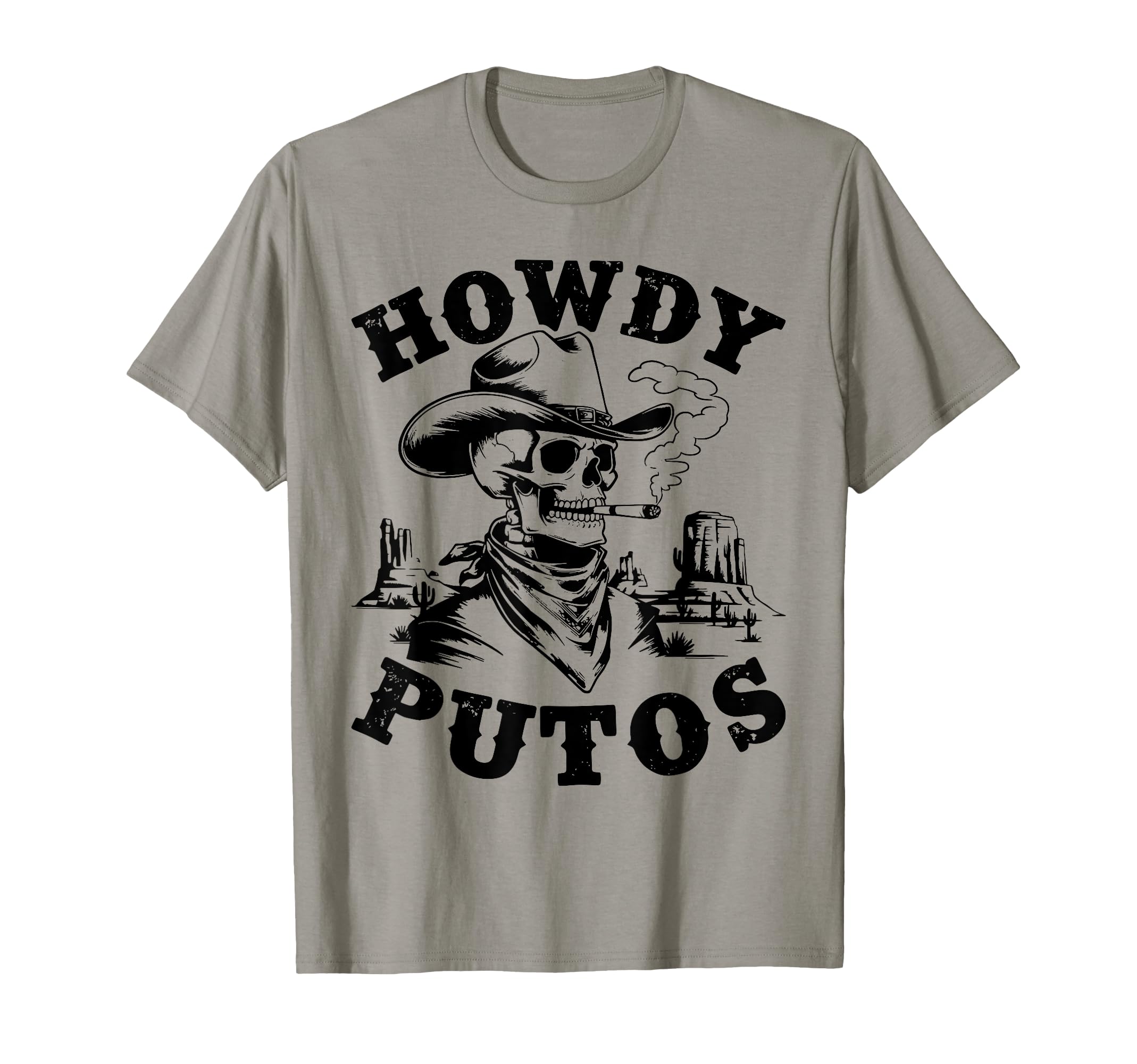 Funny Howdy Putos Spanish Slang T-Shirt - Unique Graphic for Adults - T-Shirt, Sweatshirt, Hoodie