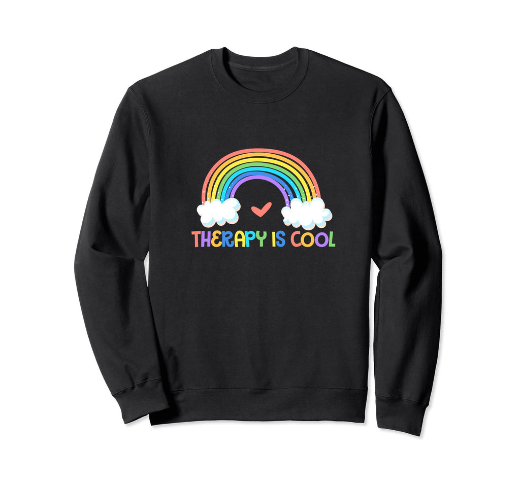Therapy Is Mental Health Awareness Sweatshirt - Streetwear Style Unisex - T-Shirt, Sweatshirt, Hoodie