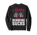 Roller Skating Skate 1970S I Skate Sweatshirt - Custom Art Print Unisex - T-Shirt, Sweatshirt, Hoodie