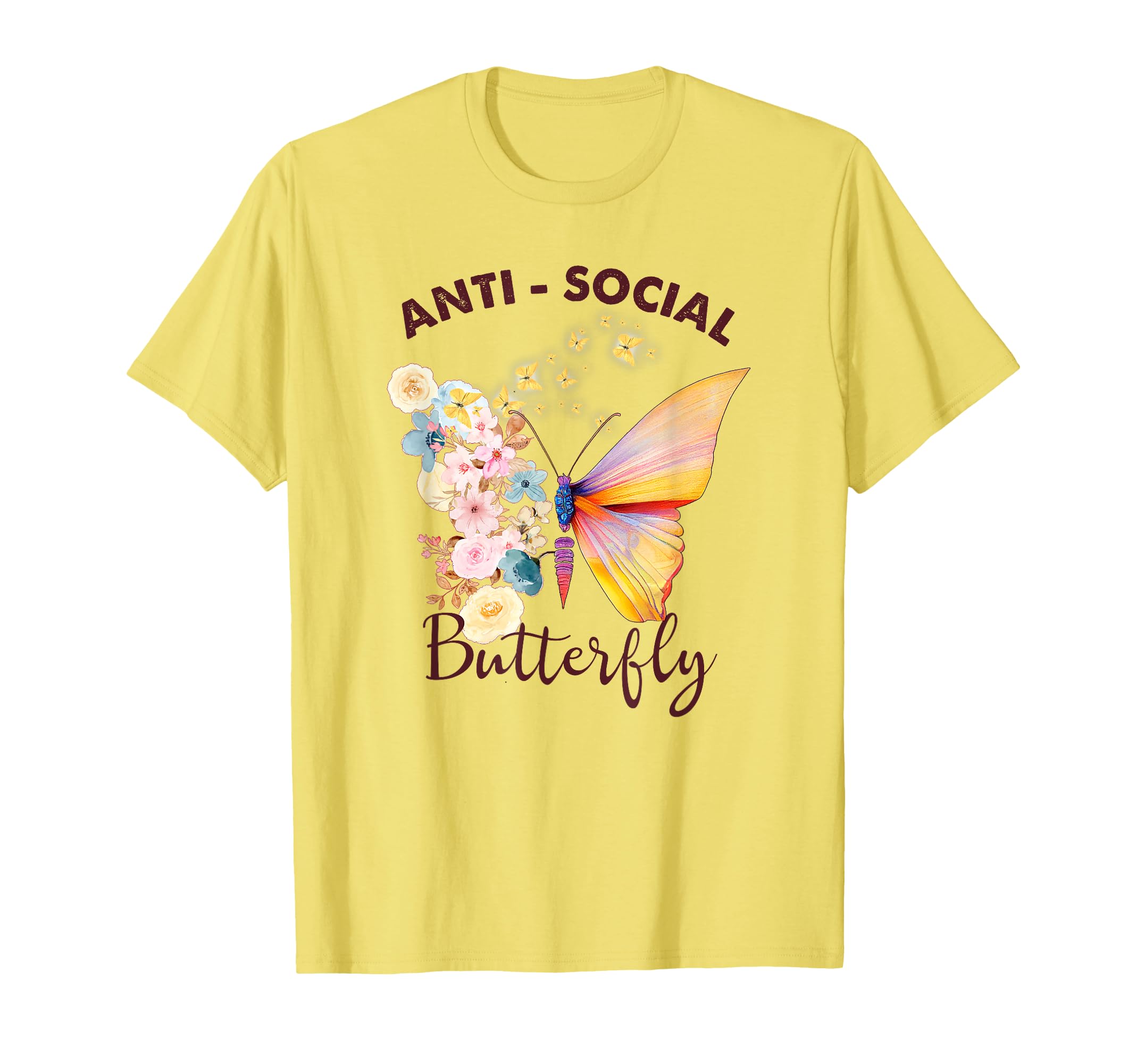 Antisocial Butterfly Introvert Funny T-Shirt - Streetwear Style Men Women - T-Shirt, Sweatshirt, Hoodie