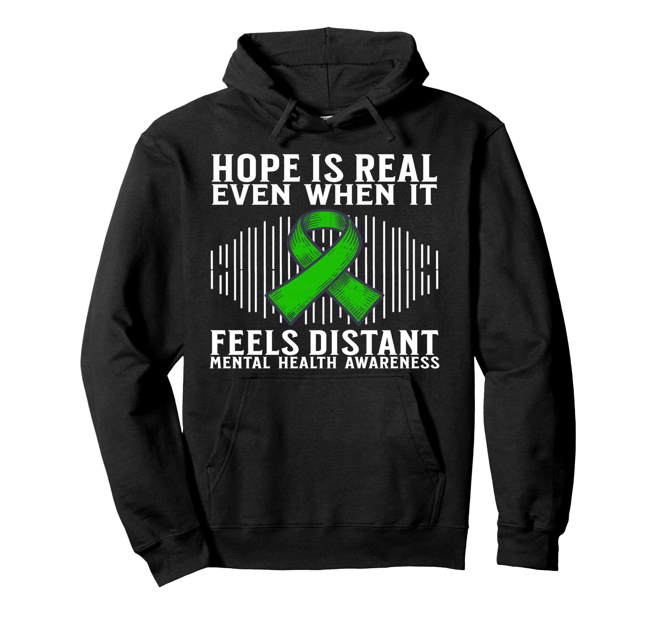 Hope Mental Health Awareness Mental Hoodie - Fun Novelty Design for Adults - T-Shirt, Sweatshirt, Hoodie