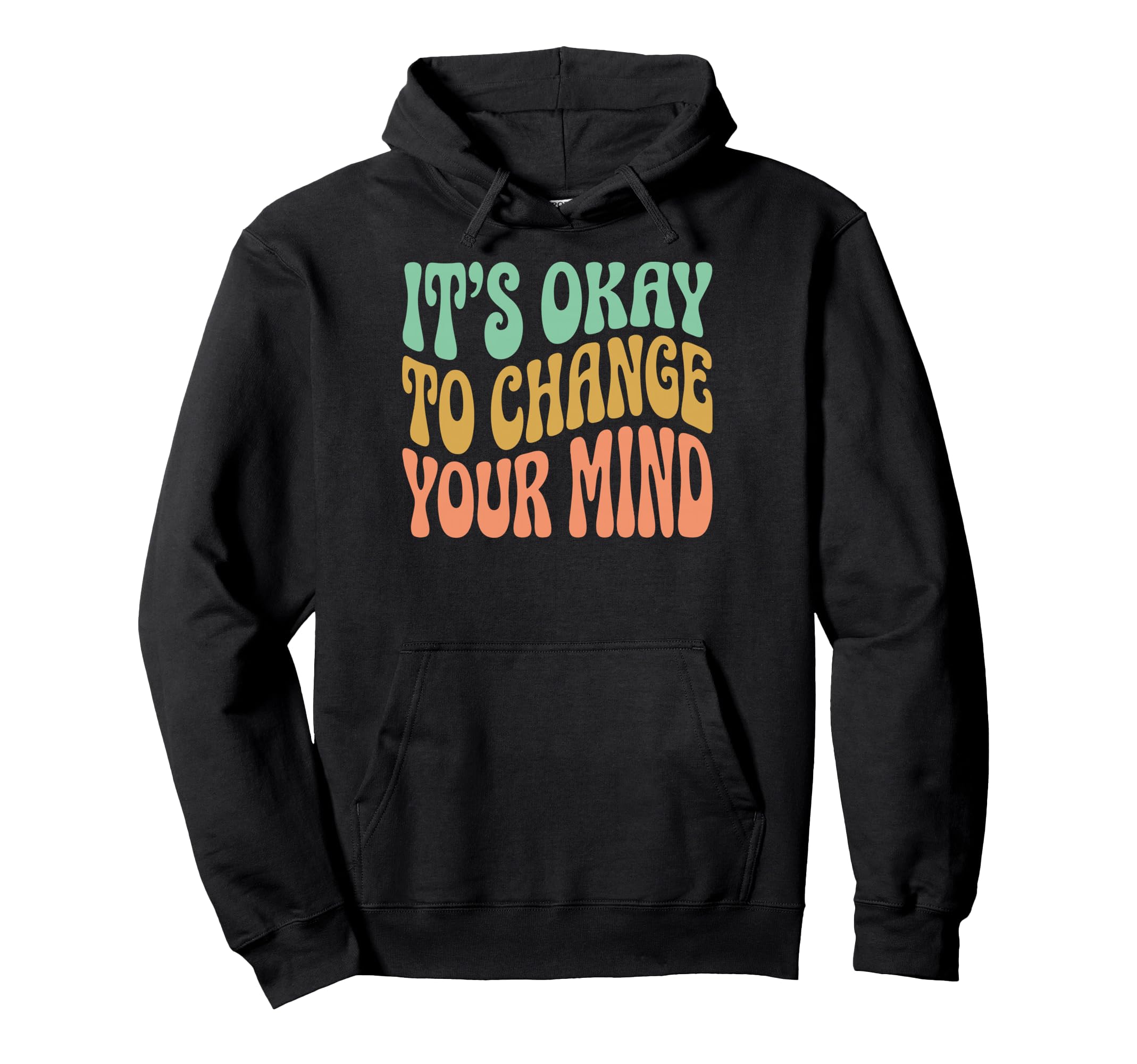 Self Acceptance Overthinker Indecisive Hoodie - Aesthetic Graphic Unisex - T-Shirt, Sweatshirt, Hoodie