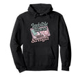 Invisible Illness Visible Strength Hoodie - Minimalist Print for Adults - T-Shirt, Sweatshirt, Hoodie