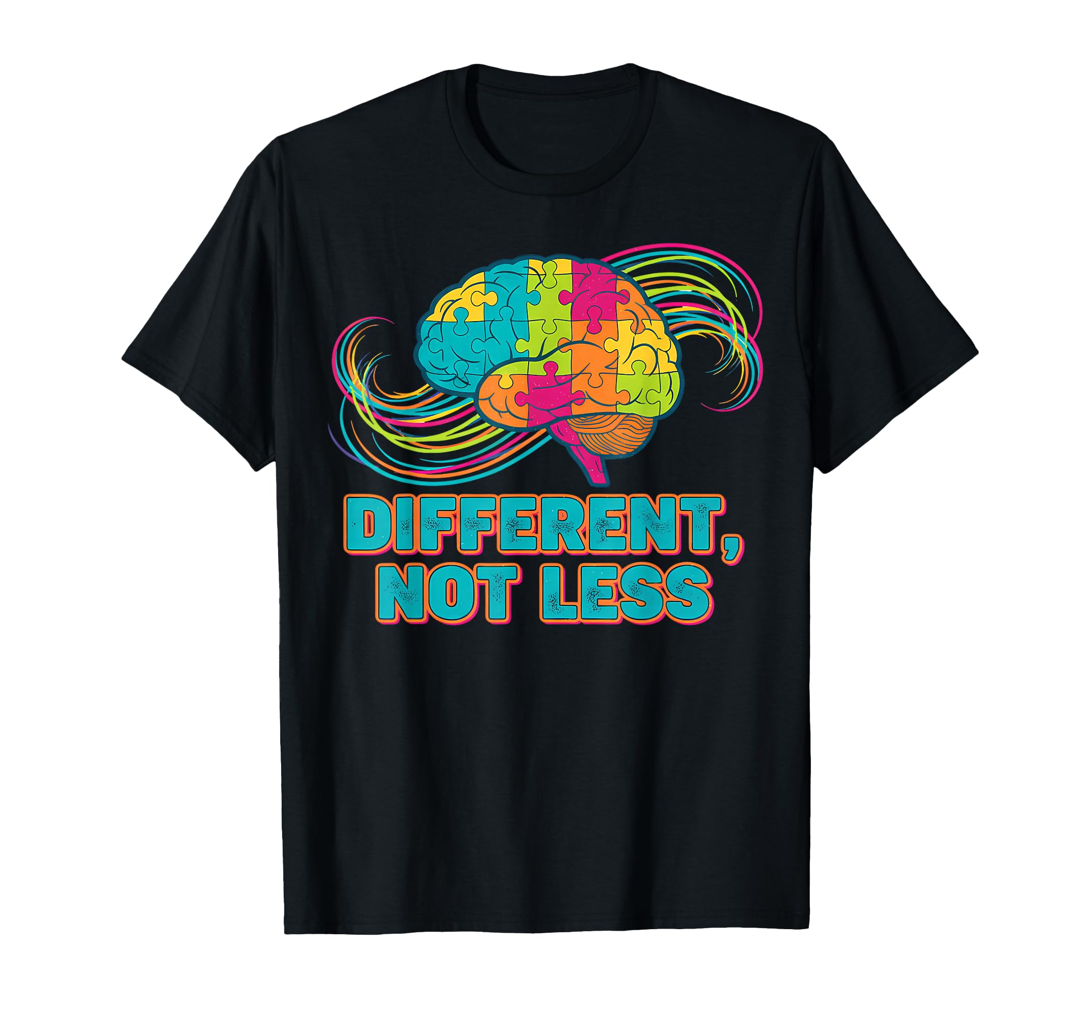 Different Not Less Neurodiverse T-Shirt - Aesthetic Graphic for Adults - T-Shirt, Sweatshirt, Hoodie