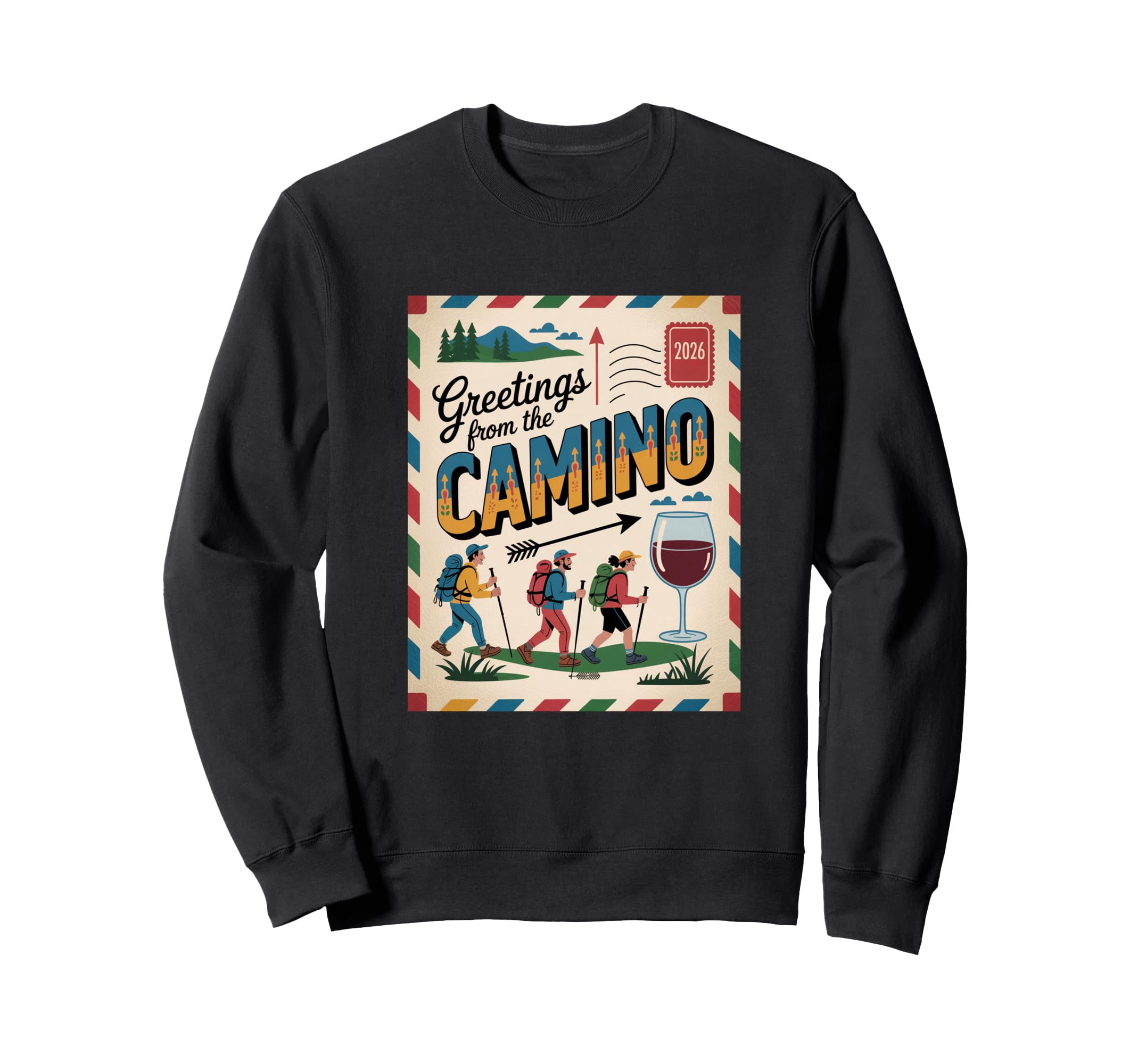 Camino 2026 Greetings Postcard Sweatshirt - Casual Everyday Wear Men Women - T-Shirt, Sweatshirt, Hoodie