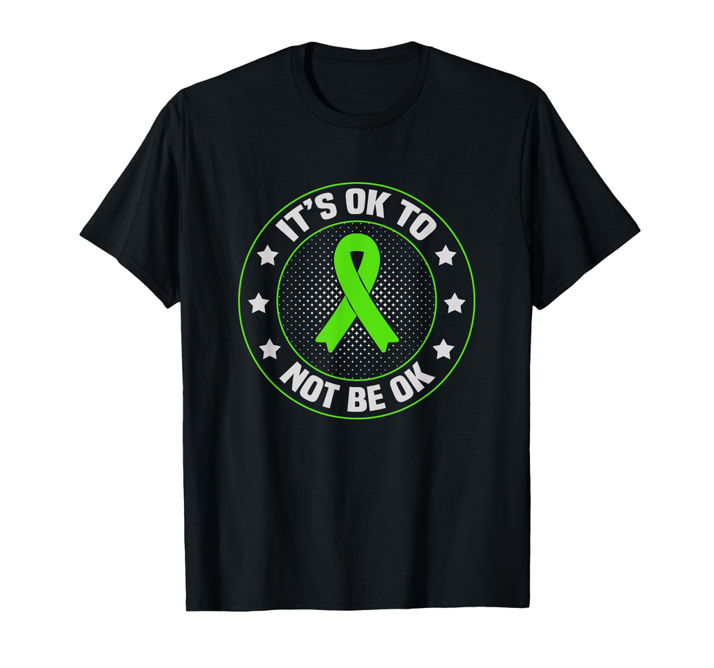 Green Ribbon Ok To Not Be Ok T-Shirt - Casual Everyday Wear for Adults - T-Shirt, Sweatshirt, Hoodie